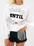 CLASSY UNTIL KICKOFF Plush Letter Patched Loose Sweatshirt
