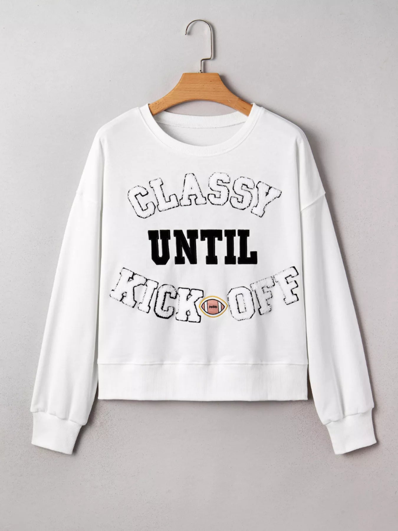 CLASSY UNTIL KICKOFF Plush Letter Patched Loose Sweatshirt